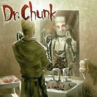 Dr Chunk : Dr. Chunk